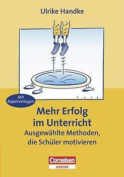 Praxisbuch / Mehr Erfolg im Unterricht