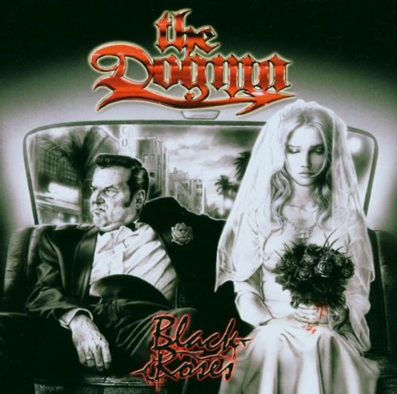 the Dogma - Black Roses