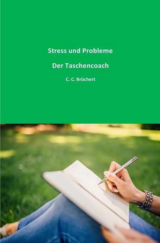 Der Taschencoach / Stress und Probleme