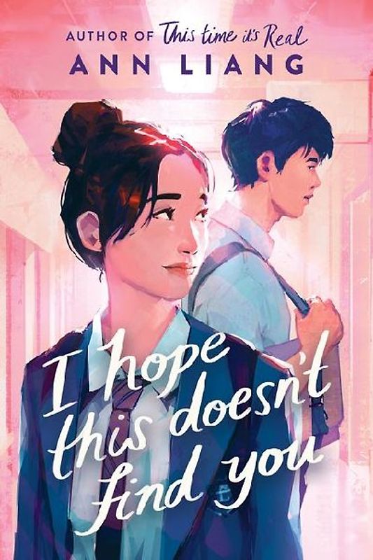 I Hope This Doesn't Find You