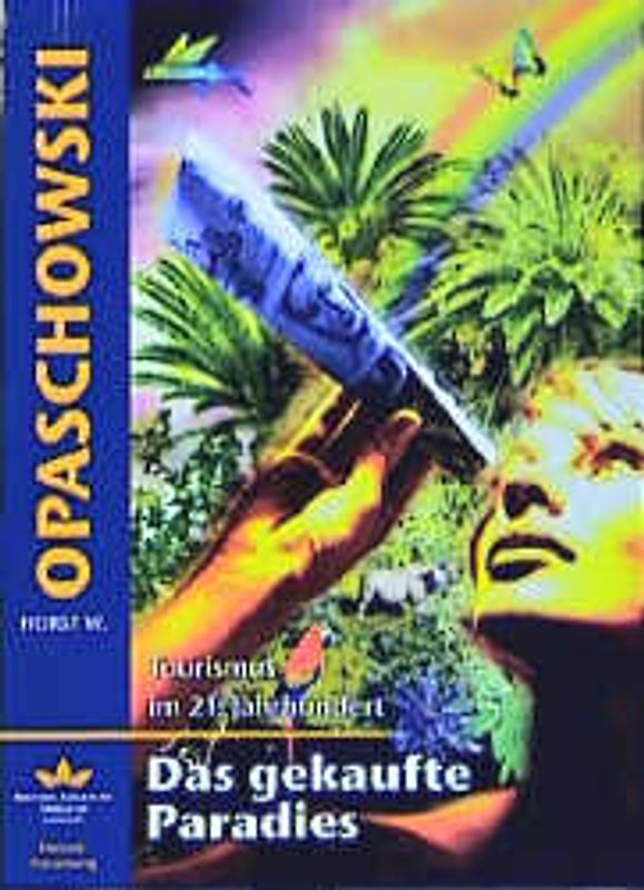 Das gekaufte Paradies