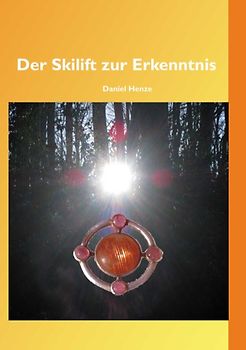 Der Skilift zur Erkenntnis
