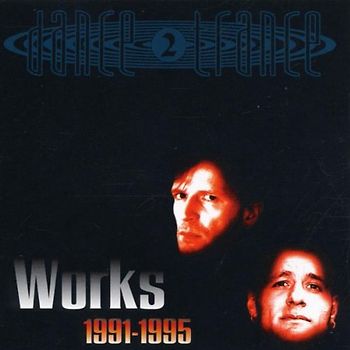 Dance 2 Trance - Works 1991-1995