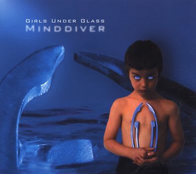Girls Under Glass - Minddiver