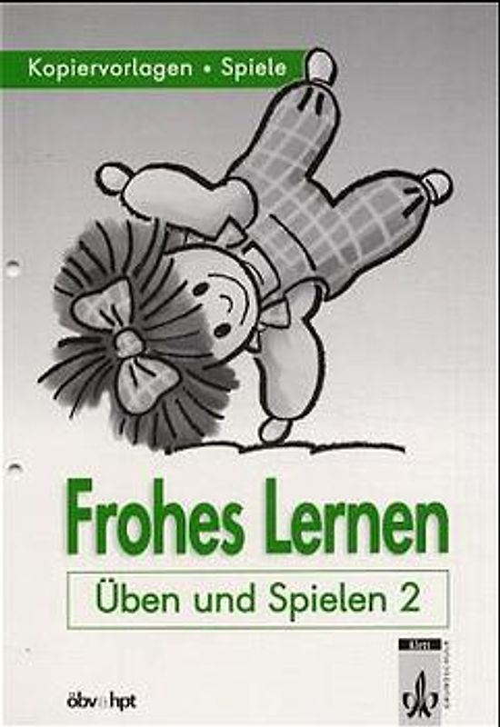 Frohes Lernen - Fibel für Bayern. Üben und Spielen 2