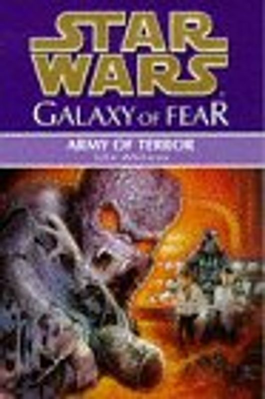 Star Wars: Galaxy of Fear - Army of Terror - John Whitman