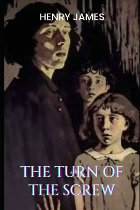 The Turn of the Screw