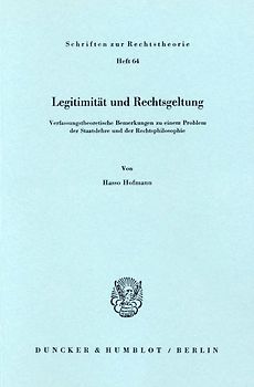 Legitimität und Rechtsgeltung.