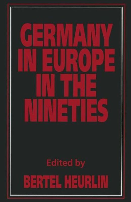 Germany in Europe in the Nineties