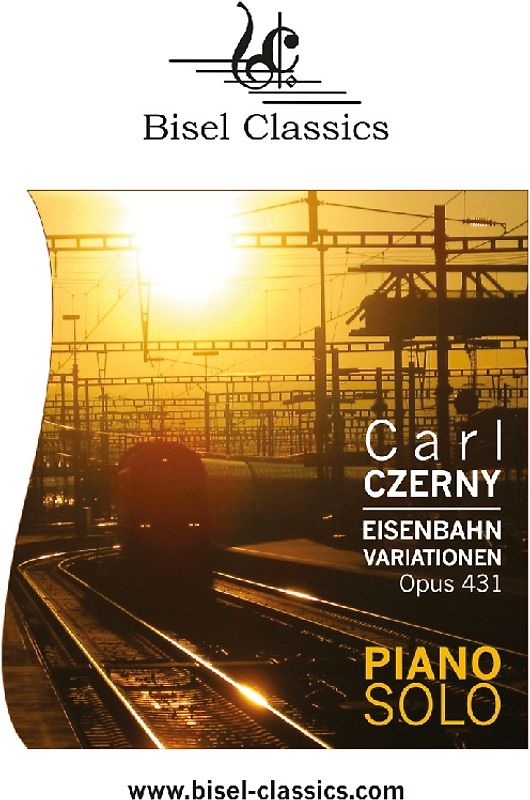 Eisenbahn Variationen, Opus 431