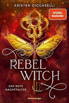 Rebel Witch. Der rote Nachtfalter, Band 2