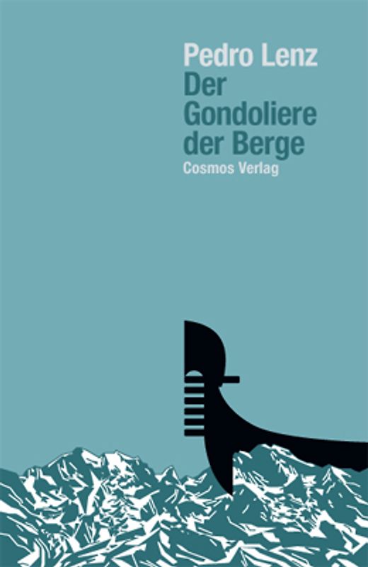 Der Gondoliere der Berge