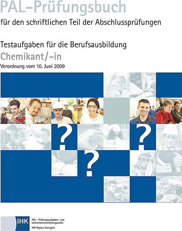 PAL- Prüfungsbuch Chemikant (VO 2009)