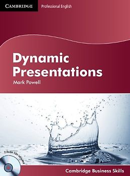 Dynamic Presentations Student's Book with Audio CDs (2) (Cambridge Business Skills) - Powell, Mark