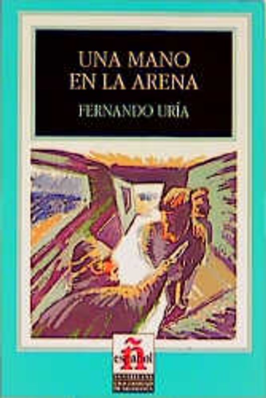 Leer en español - Nivel 1 / Una mano en la arena