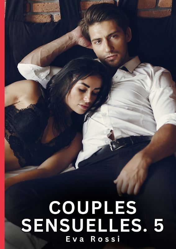 Couples Sensuelles. 5