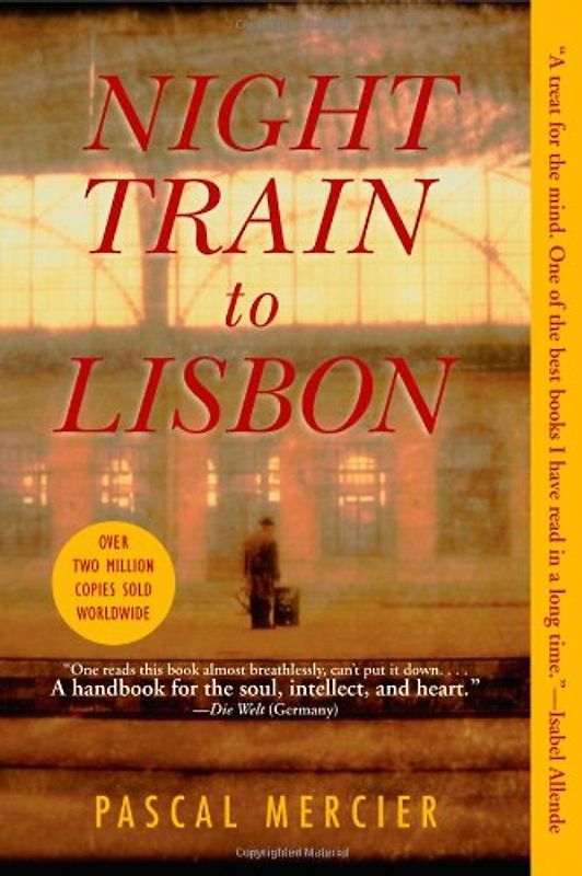 Night Train to Lisbon - Mercier, Pascal