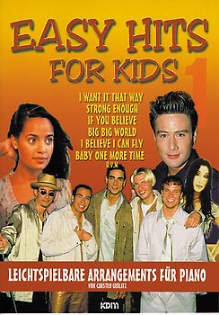 Easy Hits for Kids / Easy Hits for Kids Band 1. Leicht spielbare Arrangements für Piano