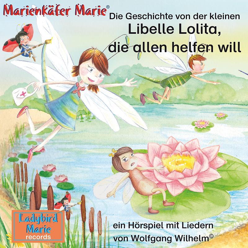 Die Geschichte von der kleinen Libelle Lolita, die allen helfen will.