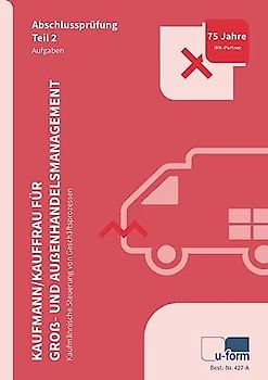 Kaufmann/Kauffrau für Groß- und Außenhandelsmanagement