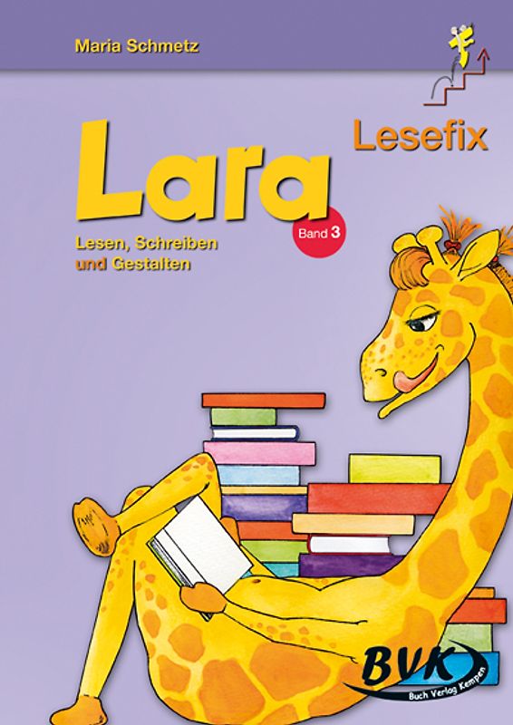 Lara Lesefix Bd. 3