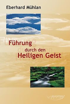 Führung durch den Heiligen Geist