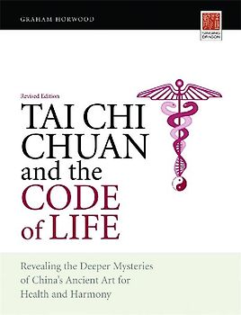 Tai CHI Chuan and the Code of Life