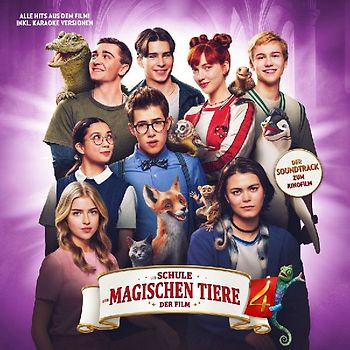 Die Schule der magischen Tiere 4 - der Soundtrack