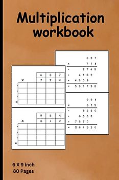 Multiplication Workbook: Practise and Improve Multiplication skills Worksheets