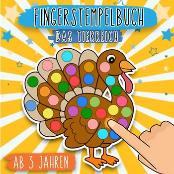 Fingerstempelbuch Ab 3 Jahren - Das Tierreich: Tiere entdecken durch Fingerstempeln - Bastelbuch für kleine Entdecker - Spaß mit Fingerfarben und Stempeln - Malen lernen für Jungen und Mädchen
