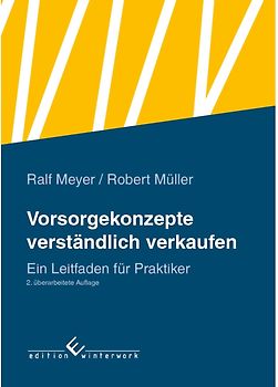 Vorsorgekonzepte verständlich verkaufen