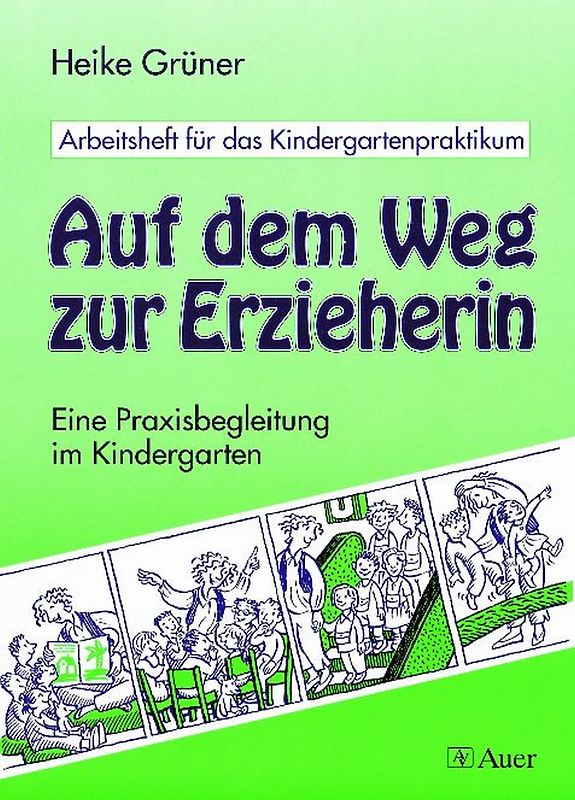 Auf dem Weg zur Erzieherin