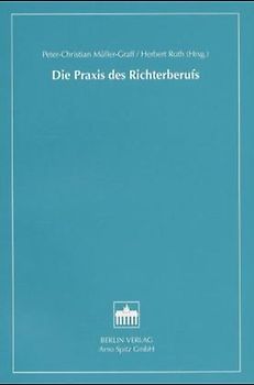 Die Praxis des Richterberufs