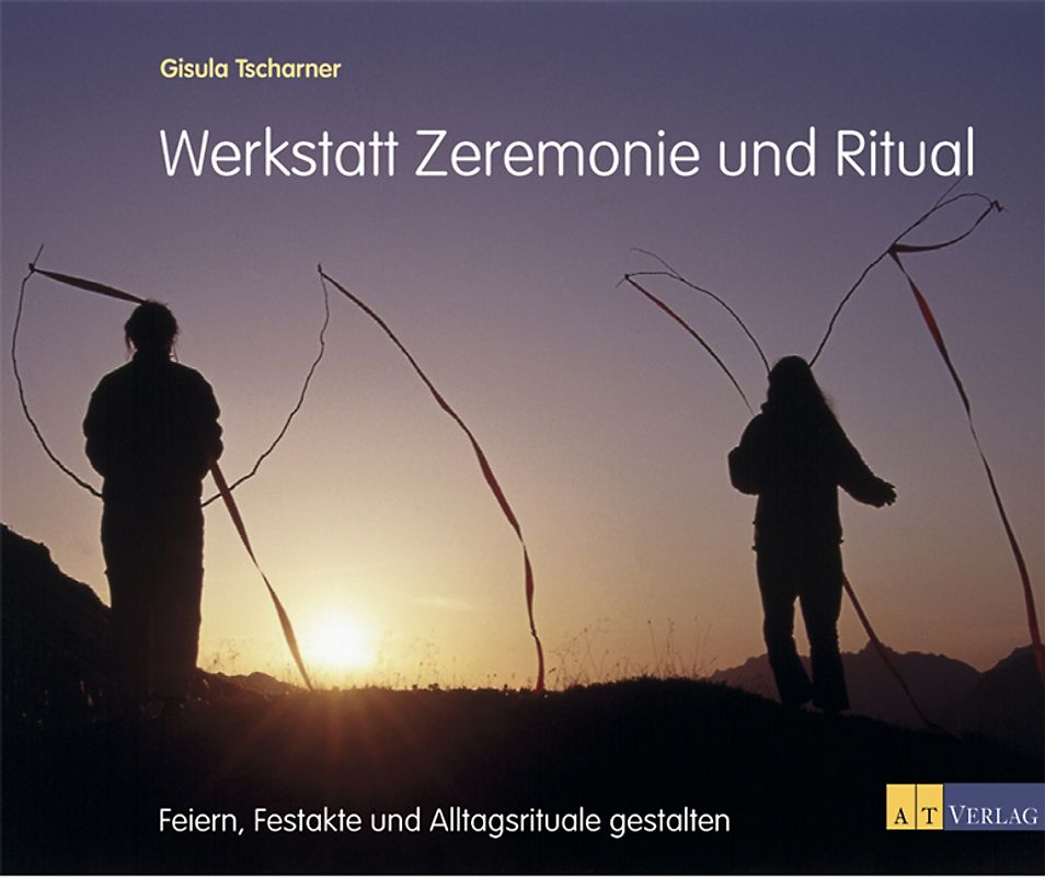 Werkstatt Zeremonie und Ritual