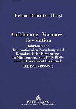 Aufklärung - Vormärz - Revolution