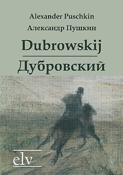 Dubrowskij / Дубровский