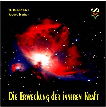 Die Erweckung der inneren Kraft