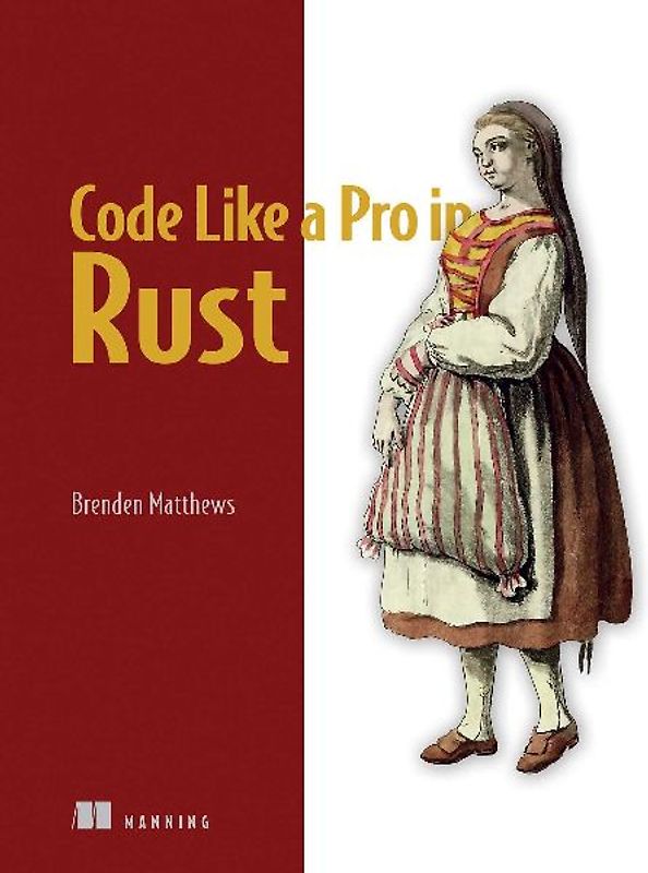 Code Like a Pro in Rust