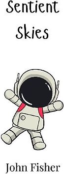 Sentient Skies