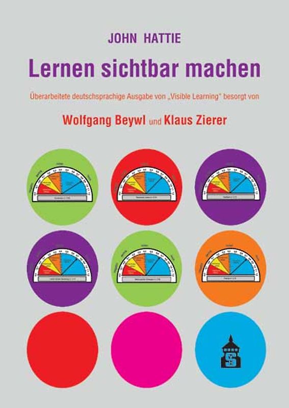 Lernen sichtbar machen. Überarbeitete deutschsprachige Ausgabe von "Visible Learning"