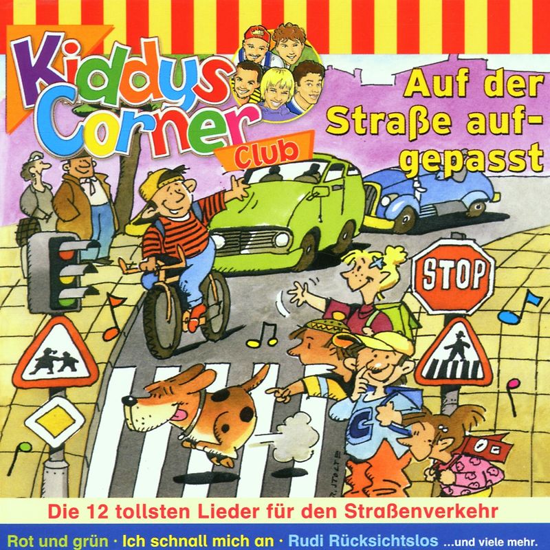 Kiddys Corner-7 - Kiddys Corner Folge 7: auf der Straße Aufgepasst