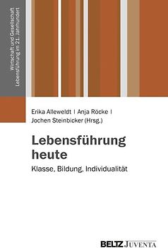 Lebensführung heute