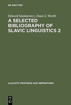 A Selected Bibliography of Slavic Linguistics 2