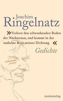 Verlasst den schwankenden Boden der Nüchternen und kommt in das undichte Boot der Dichtung