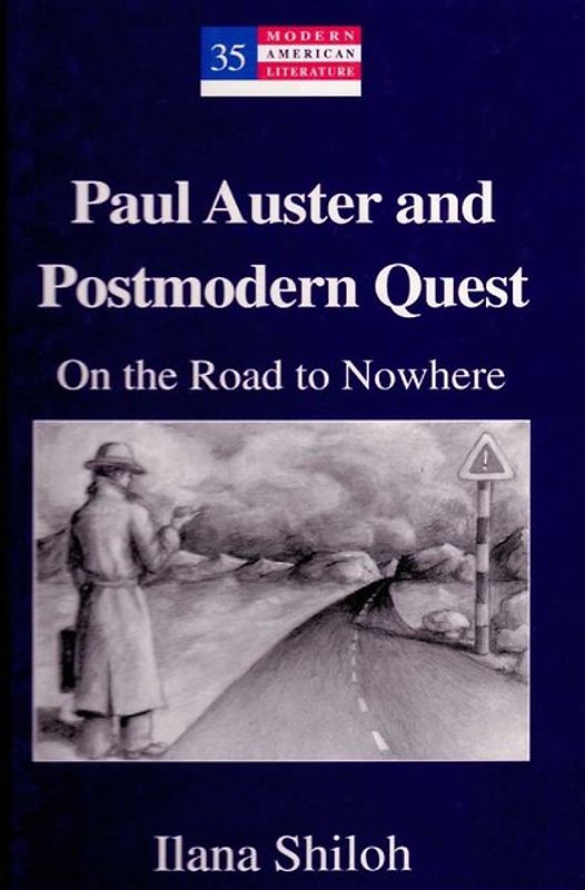 Paul Auster and Postmodern Quest