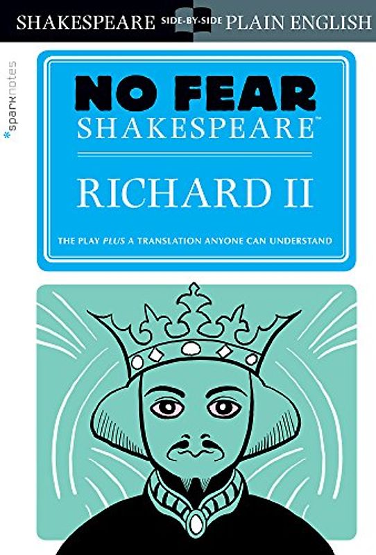 Richard II: Volume 25 (No Fear Shakespeare)