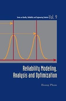 Reliability Modeling, Analysis and Optimization