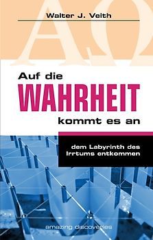 Auf die Wahrheit kommt es an