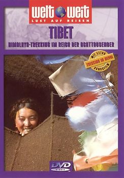 Welt Weit-Lust auf Reisen: Tibet, Trekking DVD