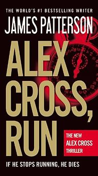 Alex Cross, Run - Patterson, James